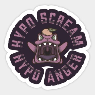 Hypo Scream! Hypo Anger! Sticker